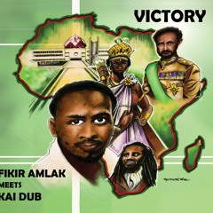 Fikir Amlak mts Kai Dub - Victory - CD PROMO