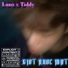 LƯNZ - GIOT NUOC MAT w/ Tiddy
