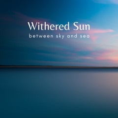 Between Sky And Sea