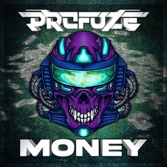 Profuze - Money [1.5K Free DL]