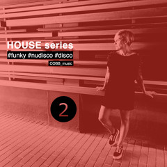 S2 HOUSE_FUNKY_NUDISCO_DISCO