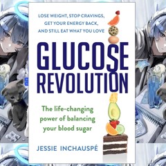 Asu! Pdf Books Glucose Revolution: The Life-Changing Power of Balancing Your Blood Sugar