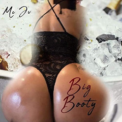 She Got A Big Booty (Prod DjYeezy8)