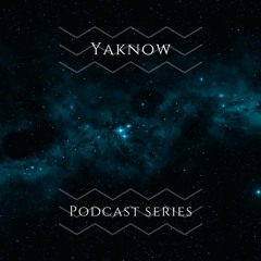 Yaknow › Podcast series 01/24