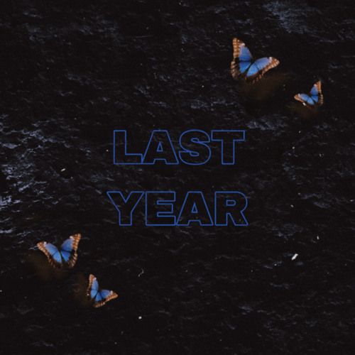 LAST YEAR( Prod.byalif)