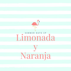 Limonada y Naranja