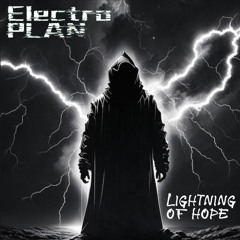 Electro plan - lightning of hope