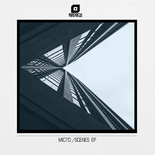 MNK066: MIC7D - Scenes EP