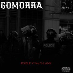 DXBLE.V feat Y-LANN - GOMORRA