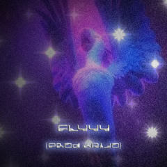 FLYYY (prod. kaijo)