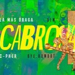 La Más Draga - Cabrona (Maynor Love Remix)