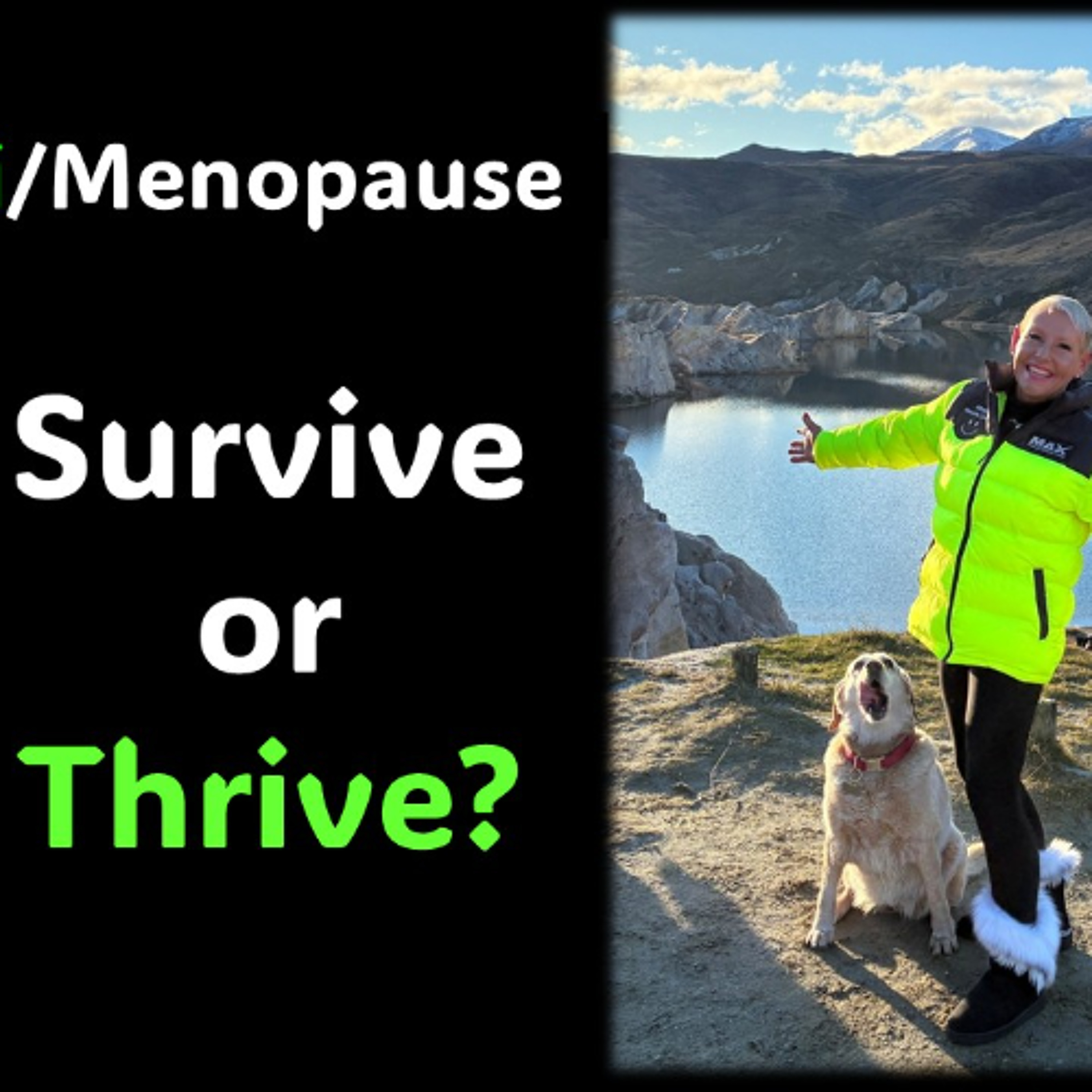 PeriMenopause…Survive or THRIVE episode artwork