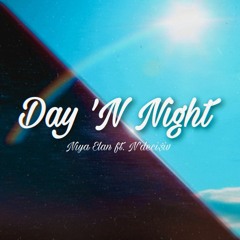 Day 'N Night (feat.N' deci$iv)