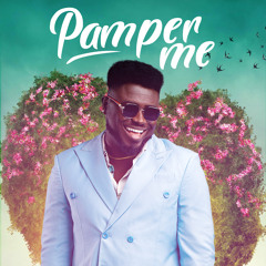 Pamper Me
