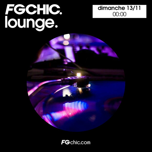 Stream FG CHIC LOUNGE by Radio FG | Listen online for free on SoundCloud