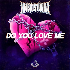 NMBR1STUNNA - Do You Love Me