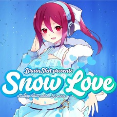 Dj BrainShit - Snow Love 2020