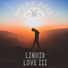 Liquid Love III