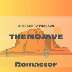 The Mojave (Remaster)