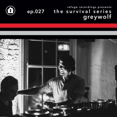 The Survival Series EP027: Circa'87 and Greywolf