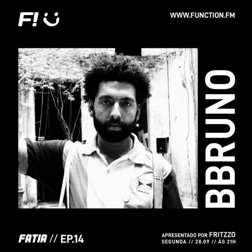 FATIA EP.14 c/ BBruno