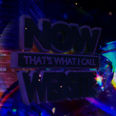 NOW THATS WHAT I CALL WEBSITE