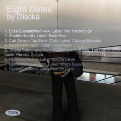 Eight Dates Radio Show by Discka — May 2022