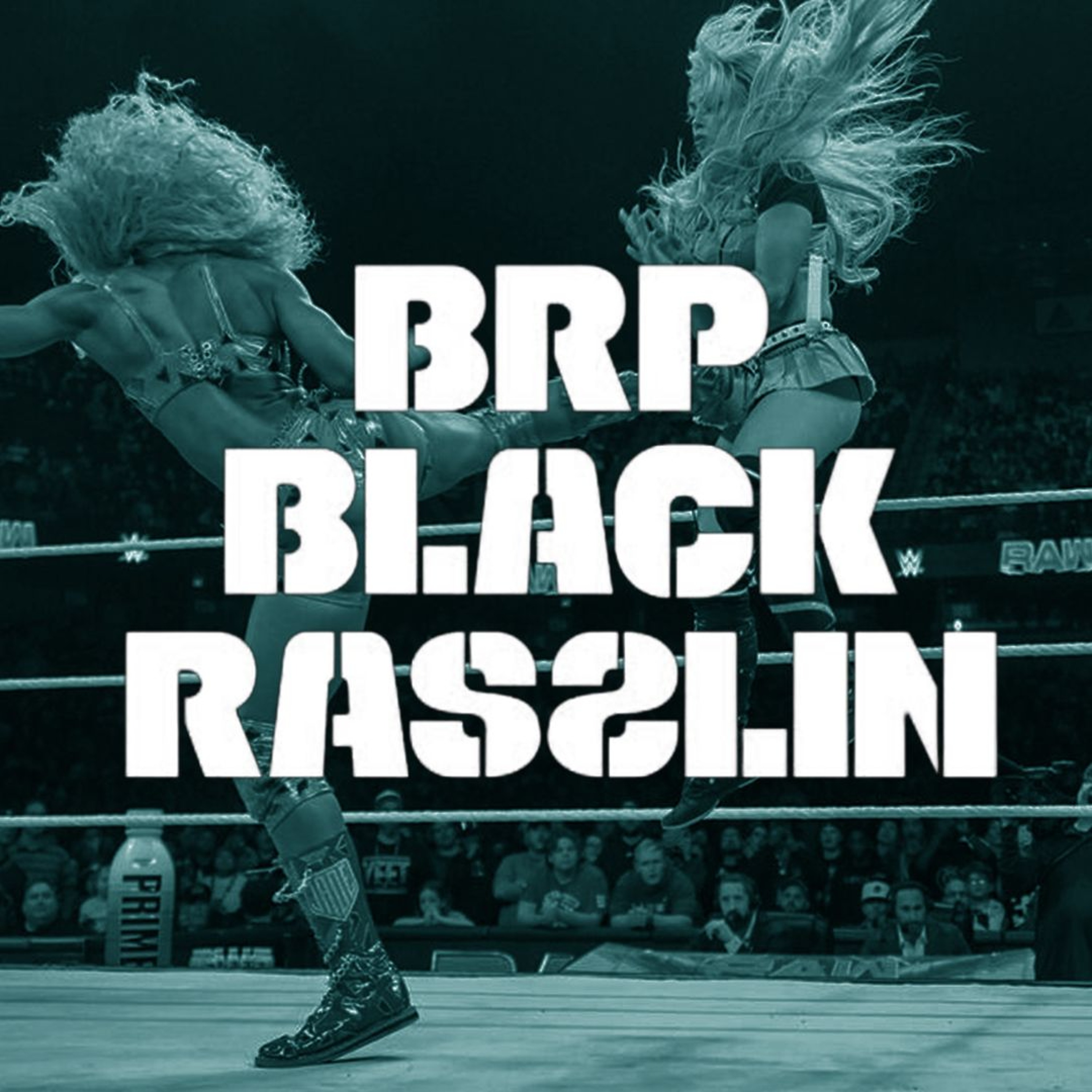 The Black Rasslin\' Podcast