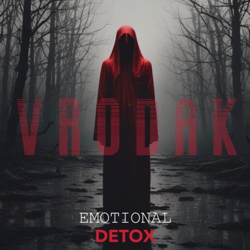 VRODAK - Emotional Detox