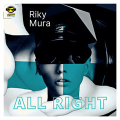 Riky Mura - All Right (Original Mix)