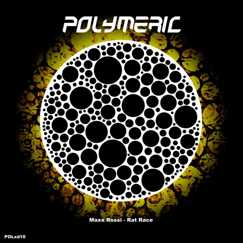 MAXX ROSSI - Rat Race [Polymeric XD10] Out now!