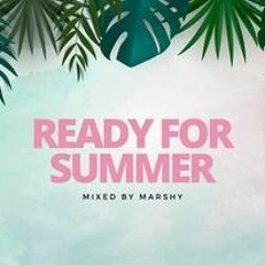 Ready For  Summer - Dan Marshy