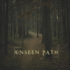 Unseen Path