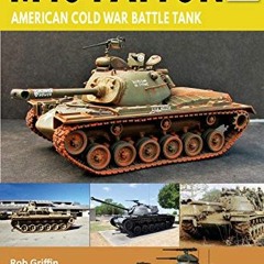 [Download] EPUB 📥 M48 Patton: American Cold War Battle Tank (TankCraft) by  Robert G