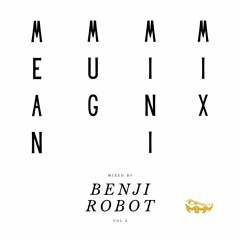 MEAN MUG MINI MIX Vol. 2 - Mixed by Benji Robot