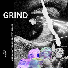 GRIND