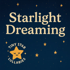 Starlight Dreaming