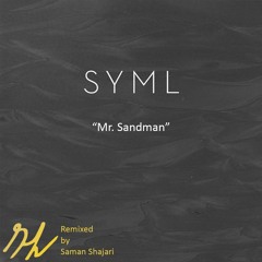 Mr.sandman (Saman Shajari Remix)