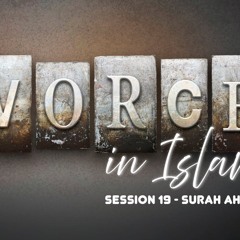 Tafseer of Sūrah 33 Ahzāb (The Confederates) Part 19/26 | Shaykh Mufti Saiful Islām