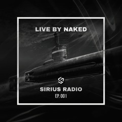 SIRIUS RADIO - EP. 001