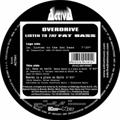 Overdrive - Listen To The Fat Bass (ACT-041)