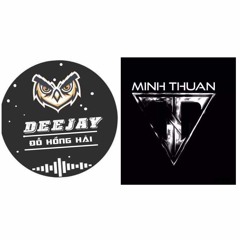 Nonstop 2020 - Hải Phòng Come Hà Nội ( TH Music Team) - Minh Thuận & Đ.H.H Remix