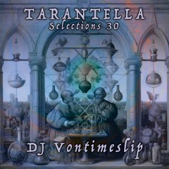 Selections 30 - DJ Vontimeslip - Sidereal mix
