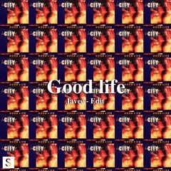 Inner City - Good Life (J Avee Edit)