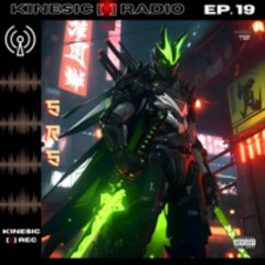 Kinesic Radio EP. 19 - SRS
