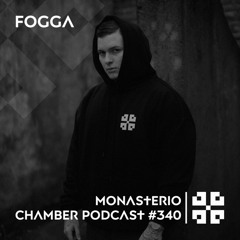 Monasterio Chamber Podcast #340 FOGGA
