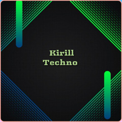 Kirill techno