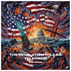 The Revolution Will Be Televised [Compulsive Movement Records]