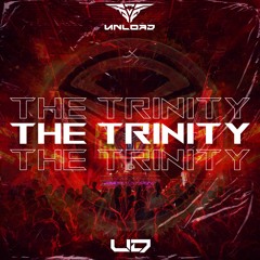Unload - The Trinity