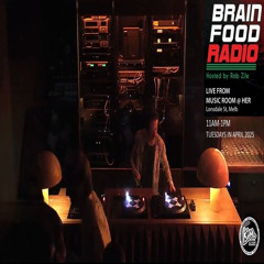 Brain Food Radio hosted by Rob Zile/KissFM/22-04-25/MUSIC ROOM TAKEOVER (LIVE)